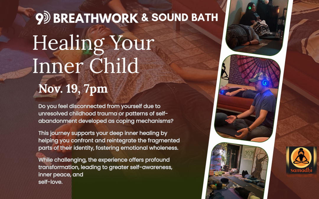 Healing Your Inner Child  – 9D Breathwork & Sound Bath