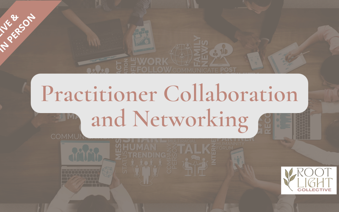 Rootlight Practitioner Collaboration & Network
